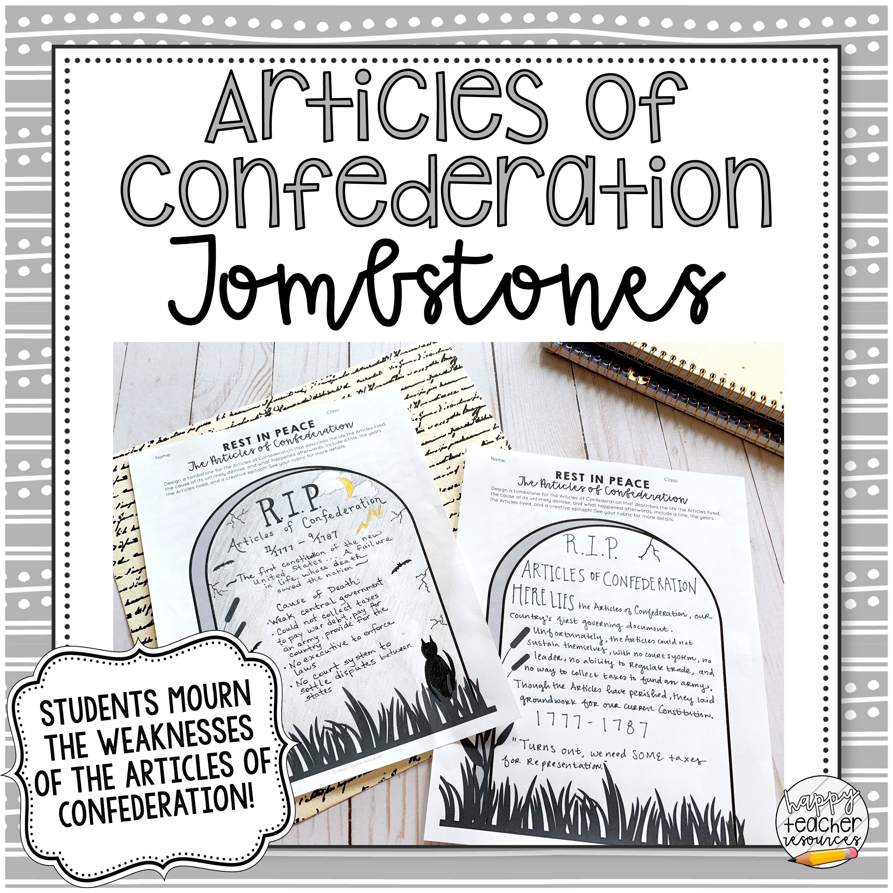 Articles of Confederation Tombstones | Project for Civics & American  History - Happy Teacher Resources