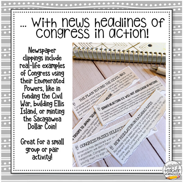 Powers of Congress Newspaper Match thumbnail reads "...with news headlines of Congress in action! Newspaper clippings include real-life examples of Congress using their Enumerated Powers, like in funding the Civil War, building Ellis Island, or minting the Sacagawea Dollar Coin!"