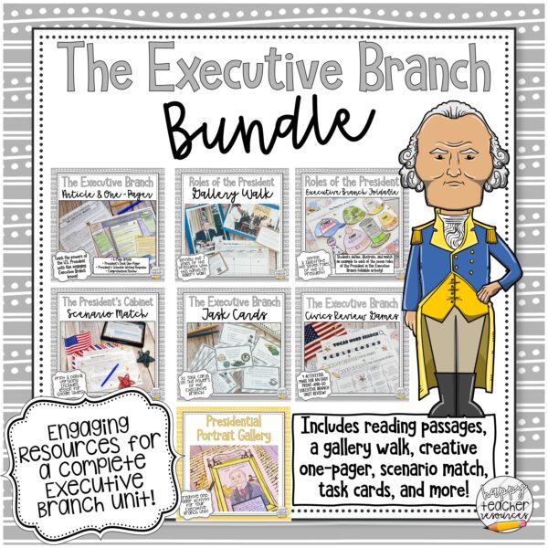 Executive Branch Bundle for Civics and American History