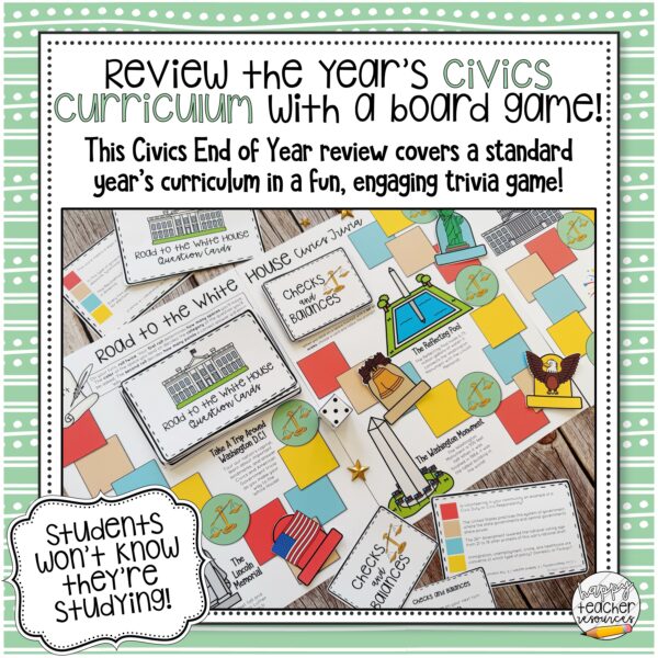 Civics End of Year Review Board Game thumbnail says "Review the Year's Civics Curriculum with a board game!"