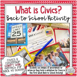What is Civics Back to School Activity thumbnail. Civics & Citizenship Gallery Walk