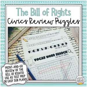 The Bill of Rights Review Activities for Civics & American Government