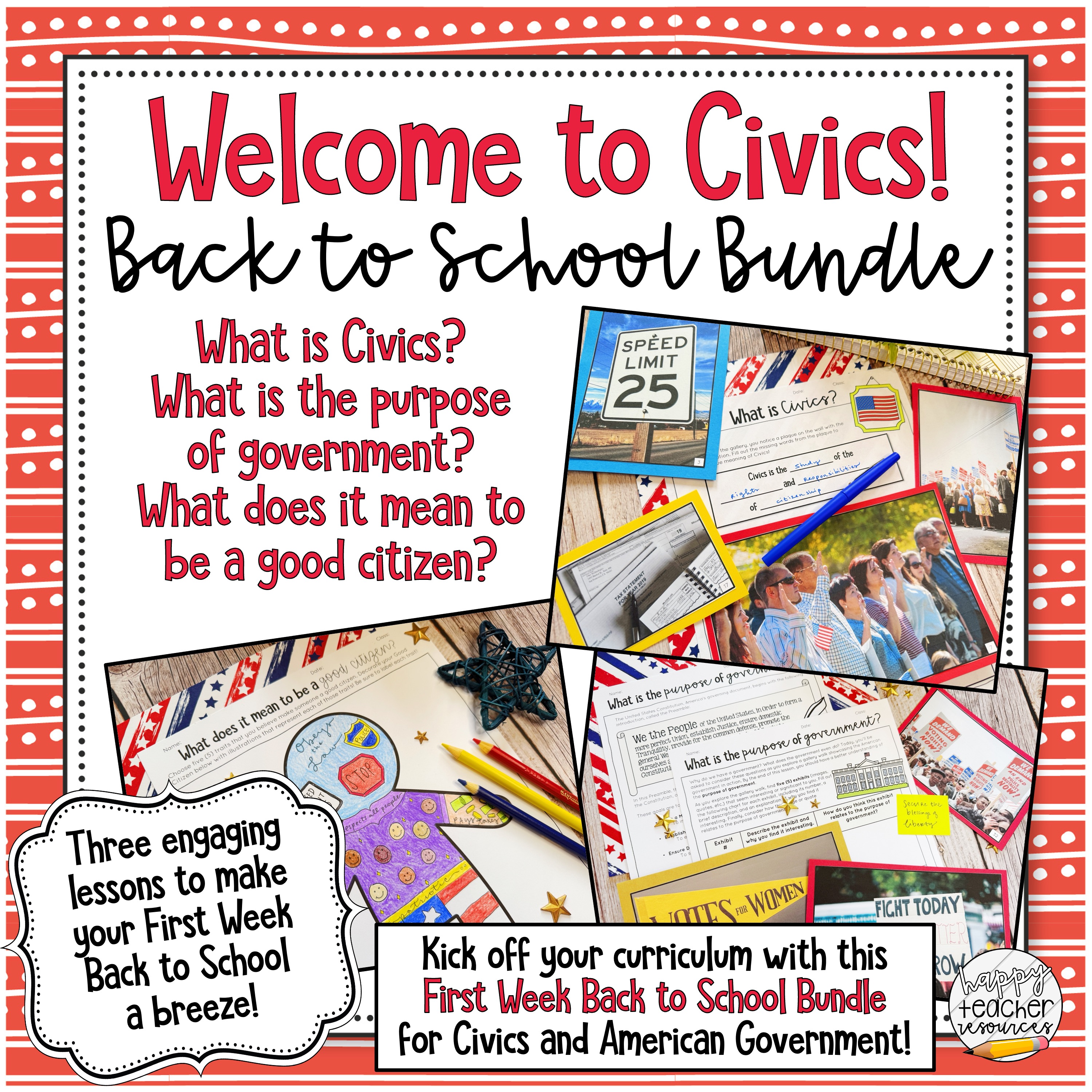 Civics Back to School Bundle thumbnail says, "Welcome to Civics! Three engaging lessons to make your First Week Back to School a breeze!"