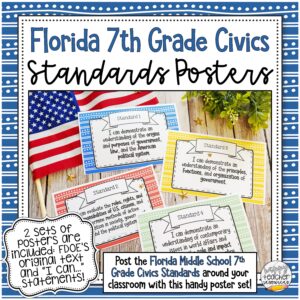 Florida 7th Grade Civics Standards Poster thumbnail. Post the Florida Middle School 7th Grade Civics Standards around your classroom with this handy poster set!