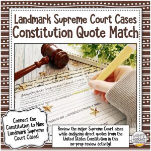 The Landmark Supreme Court Cases Constitution Quote Match thumbnail