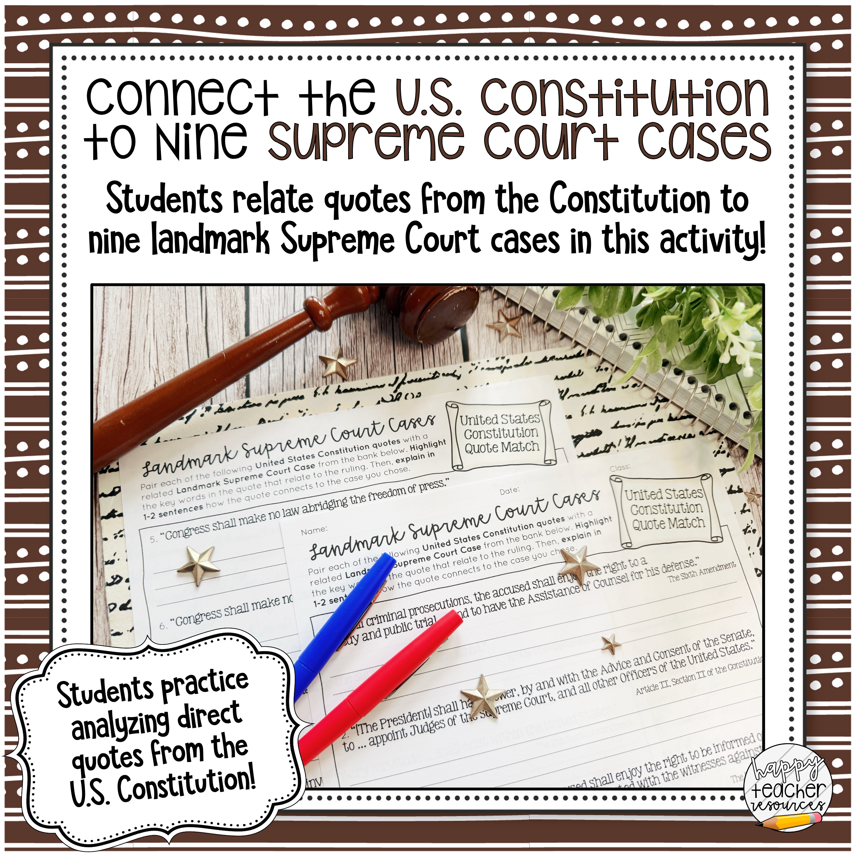 The Landmark Supreme Court Cases Constitution Quote Match thumbnail reads, "Connect the US Constitution to nine supreme court cases."