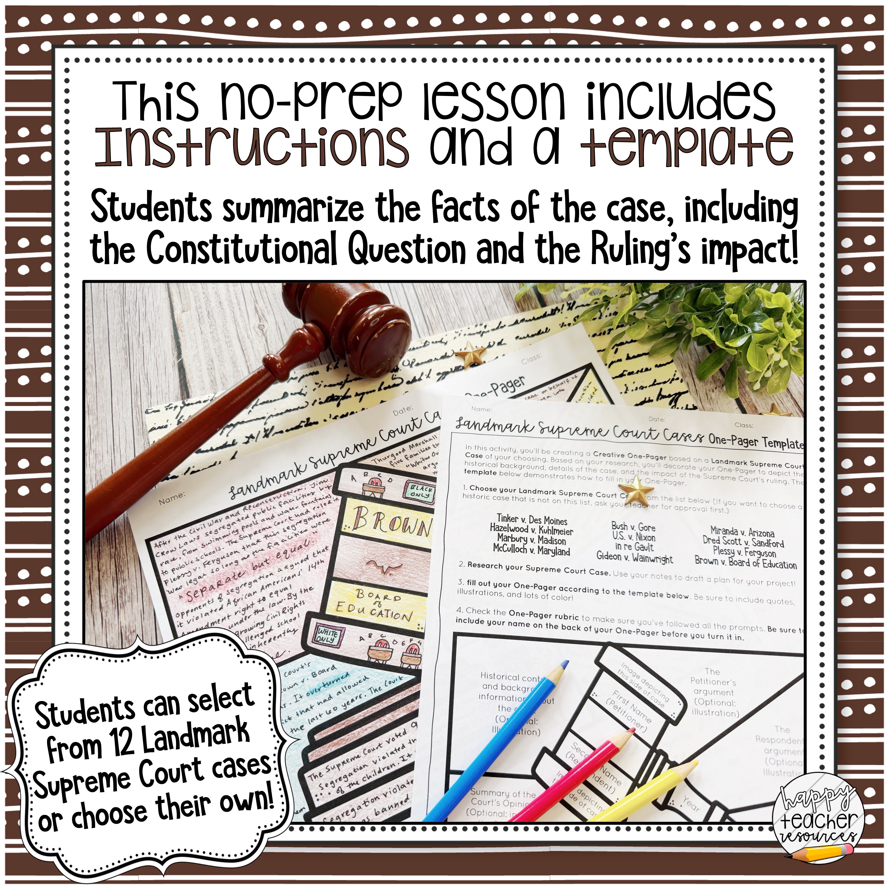 Landmark Supreme Court Cases One-Pager Activity for Civics, American Government, and American History thumbnail says, "This no-prep lesson includes instructions and a template"